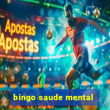 bingo saude mental